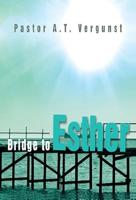 Bridge to esther (English Edition)