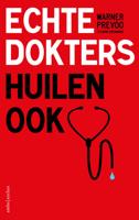 Warner  Prevoo & Karin  Overmars Echte dokters huilen ook