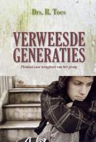 Verweesde generaties - Drs. R. Toes - eBook (9789033633799)