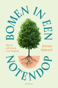 Bomen in een notendop - Jeroen Schreel - ebook