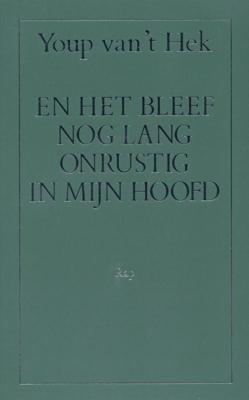 En het bleef nog lang onrustig in mijn hoofd - Youp van 't Hek - ebook
