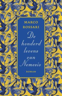 De honderd levens van Nemesio - Marco Rossari - ebook