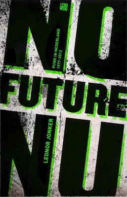 No Future No - Leonor Jonker - eBook (9789048811328)