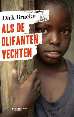 Als de olifanten vechten - Dirk Bracke - Paperback (9789059088061)