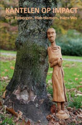 Gert  Rebergen, Hub  Hamers & Hans  Vos Kantelen op impact