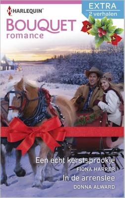 Een echt kerstsprookje ; In de arrenslee - Donna Alward, Fiona Harper - eBook (9789402506228) Een echt kerstsprookje ; In de arrenslee - Donna Alward, Fiona Harper - eBook (9789402506228)