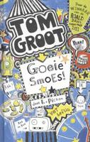 Tom Groot 2 - Goeie smoes! - Liz Pichon - Hardcover (9789025750428)