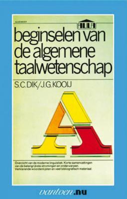 S.C.  Dik & J.G.  Kooij Vantoen.nu   Beginselen van de algemene taalwetenschap
