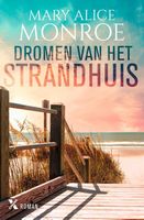 Dromen van het strandhuis - Mary Alice Monroe - ebook - thumbnail