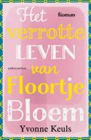 Het verrotte leven van Floortje Bloem - thumbnail