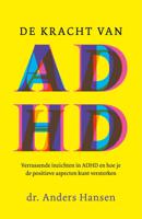 De kracht van ADHD (Paperback)