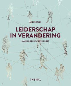 Leiderschap in verandering - Anouk Brack - ebook