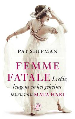 Femme fatale - Pat Shipman - Paperback (9789029511520)