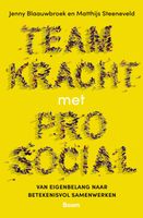 Teamkracht met Prosocial - Matthijs Steeneveld, Jenny Blaauwbroek - ebook - thumbnail