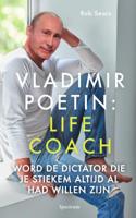 Vladimir Poetin: Life Coach - Rob Sears - Hardcover (9789000366699)