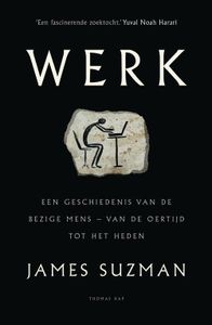 Werk - James Suzman - ebook