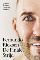 Fernando Ricksen - De Finale Strijd - Vincent de Vries, Veronika Ricksen - ebook - thumbnail