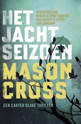 Het jachtseizoen - Mason Cross - eBook (9789024570195)
