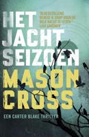 Het jachtseizoen - Mason Cross - eBook (9789024570195)