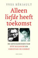 Alleen liefde heeft toekomst (Paperback)