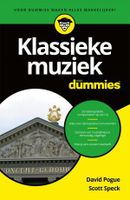 Klassieke muziek voor Dummies - David Pogue, Scott Speck - ebook