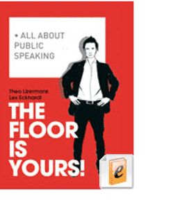 The floor is yours! - Theo IJzermans, Lex Eckhardt - ebook