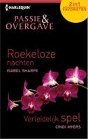 Roekeloze nachten; Verleidelijk spel - Cindi Myers, Isabel Sharpe - eBook (9789402500820)