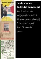 Liefde voor de Hollandse bouwkunst - Hans Oldewarris - eBook (9789462083332)