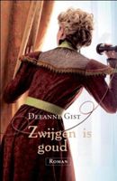 Zwijgen is goud - Deeanne Gist - ebook - thumbnail