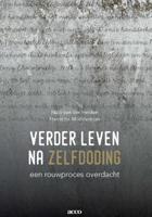 Verder leven na zelfdoding - Harriëtte Modderman, Nico van der Heiden - Paperback (9789492398383)