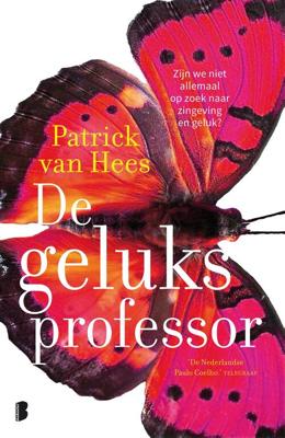 De geluksprofessor - Patrick van Hees - eBook (9789402302967)