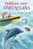 Dolfijnen voor Drakeneiland - Lydia Rood - eBook (9789025857394)