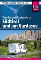 Campergids Wohnmobil-Tourguide Südtirol und am Gardasee - Zuid-Tirol e