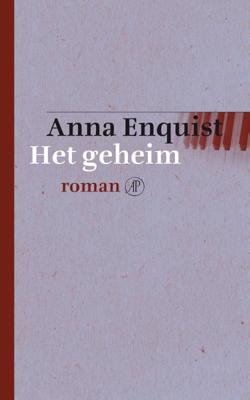 Het geheim - Anna Enquist - Hardcover (9789029504942)