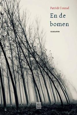 En de bomen - Patrick Conrad - Paperback (9789460019197) En de bomen - Patrick Conrad - Paperback (9789460019197)