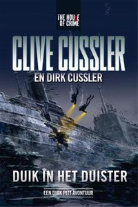 Duik in het duister - Clive Cussler, Dirk Cussler - ebook