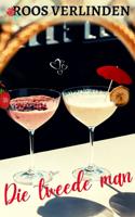 Die tweede man - Roos Verlinden - eBook (9789462176010)