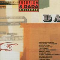 Futurism And Dada Reviewed - CD (5019148626428)