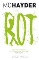 Rot (POD) - Mo Hayder - Paperback (9789021018133)