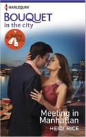 Meeting in Manhattan - Heidi Rice - ebook