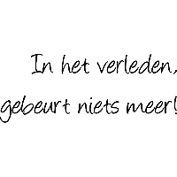 In het verleden gebeurt niets meer - Muursticker