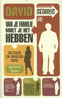 Van je familie moet je het hebben - David Sedaris - Paperback (9789048843053) Van je familie moet je het hebben - David Sedaris - Paperback (9789048843053)