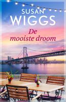 De mooiste droom - Susan Wiggs - ebook