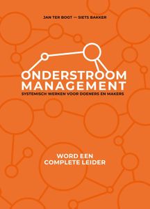 Onderstroommanagement - Jan ter Bogt, Siets Bakker - ebook