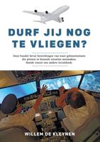 Durf jij nog te vliegen? - Willem de Kleynen - eBook (9789462172418)