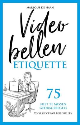 Videobellen etiquette - Marlous de Haan - Paperback (9789083046181)