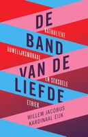 De band van de liefde - Willlem Jacobus kardinaal Eijk - ebook - thumbnail