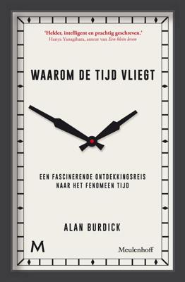 Waarom de tijd vliegt - Alan Burdick - ebook