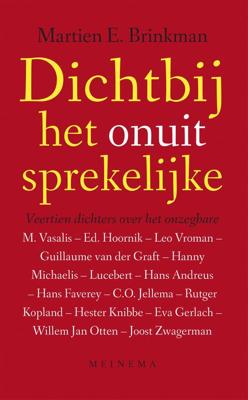 Dicht bij het onuit sprekelijke - Martien E. Brinkman - eBook (9789021144993) Dicht bij het onuit sprekelijke - Martien E. Brinkman - eBook (9789021144993)