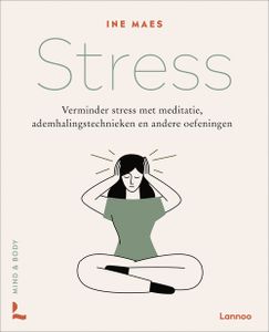 Stress - Ine Maes - ebook